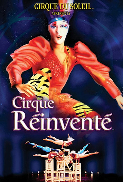 Movie poster for Cirque du Soleil: Cirque Réinventé (1987)