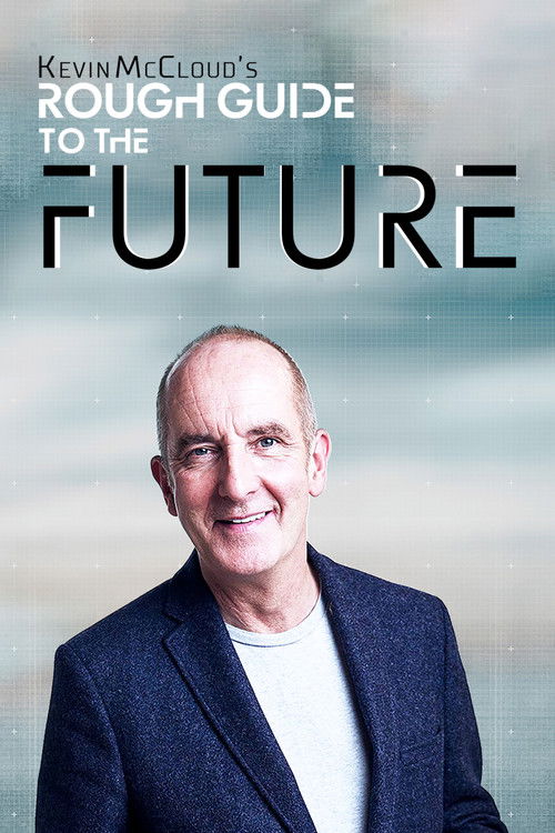 Kevin McCloud’s Rough Guide to the Future poster