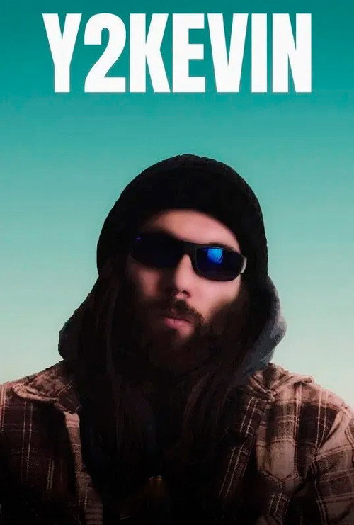 Movie poster for Y2Kevin (2025)