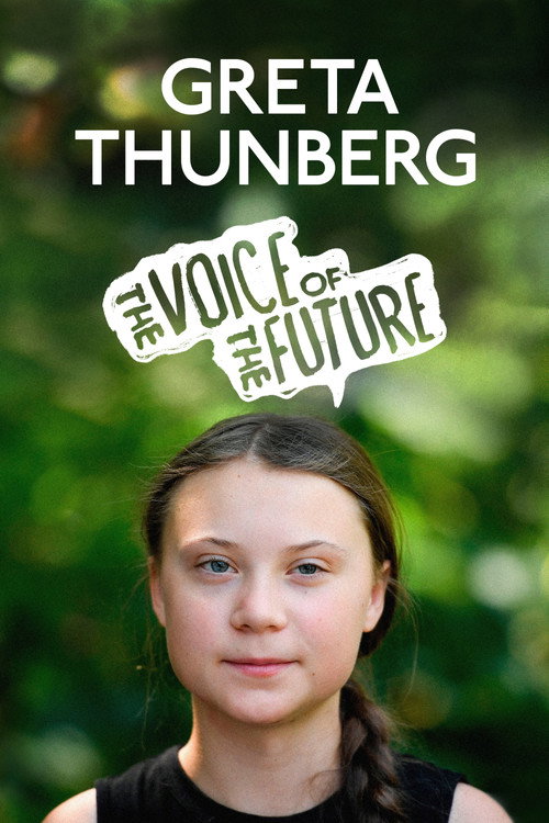 Movie poster for Greta Thunberg: The Voice of the Future (2020)