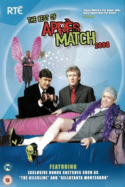 Movie poster for The Best of Après Match 2008 (2008)