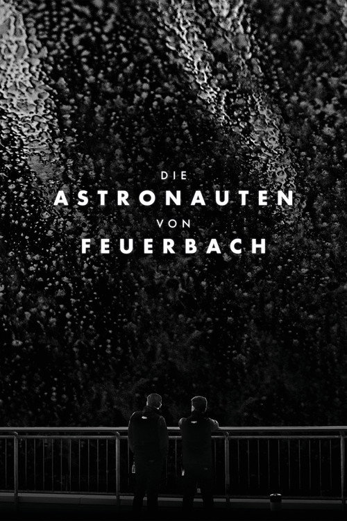 Movie poster for The Astronauts of Feuerbach