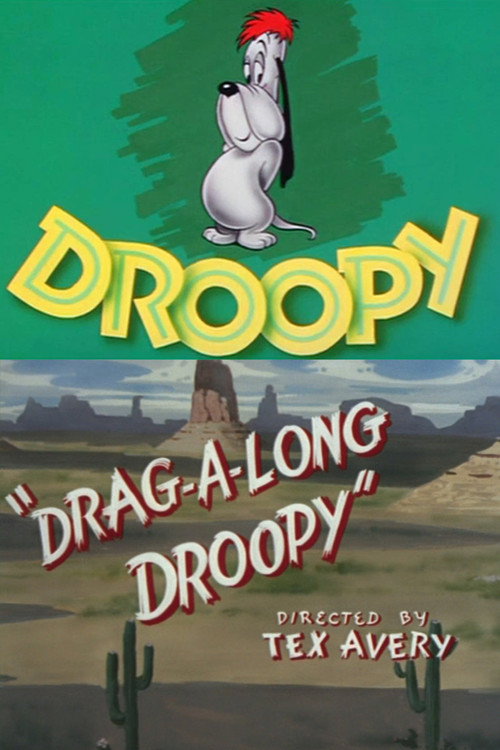 Movie poster for Drag-A-Long Droopy (1954)