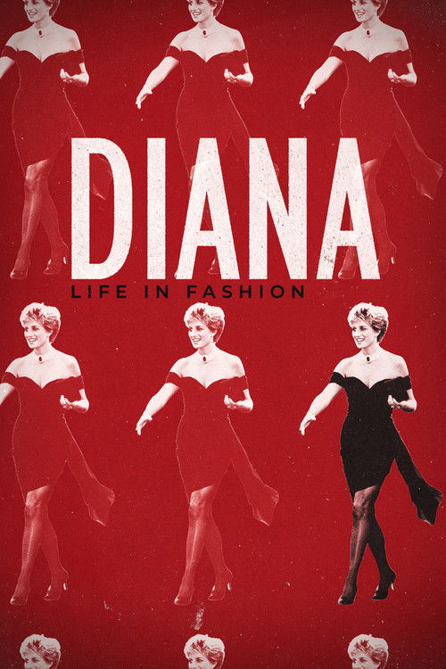 Movie poster for Diana: Life in Fashion (2022)