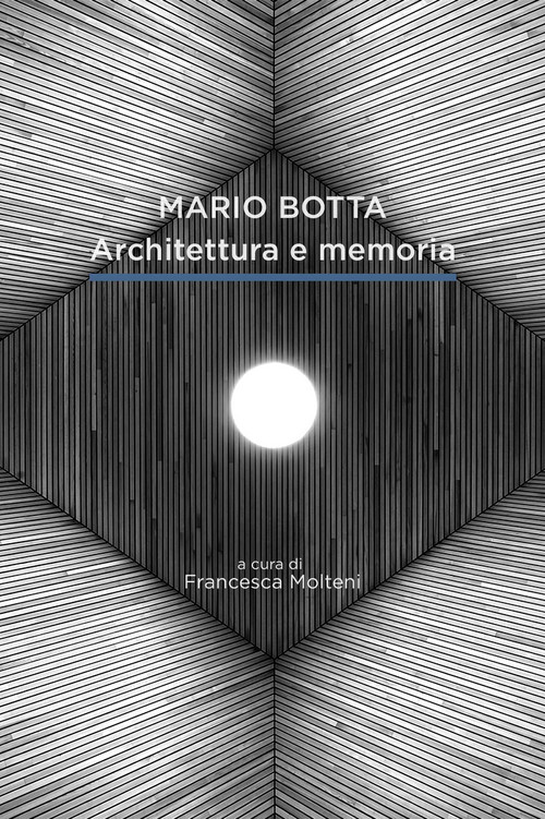 Movie poster for Mario Botta. Architecture and Memory (2020)