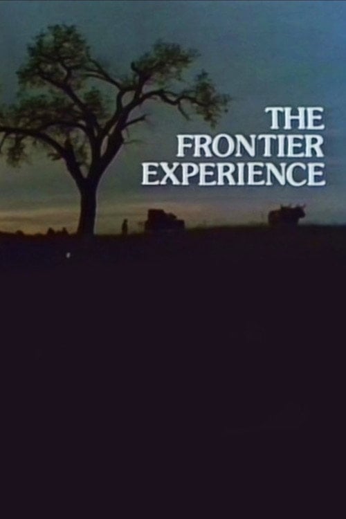 Movie poster for The Frontier Experience (1975)