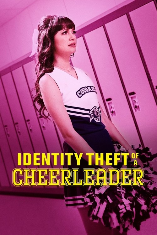 Movie poster for Identity Theft of a Cheerleader (2019)