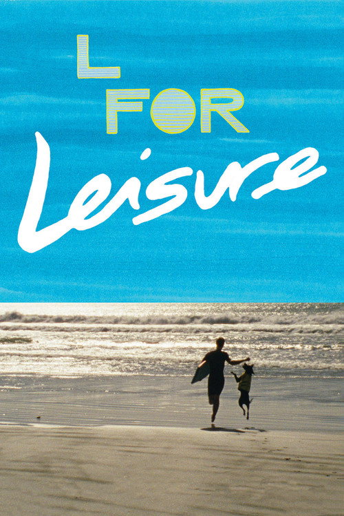 Movie poster for L for Leisure (2015)