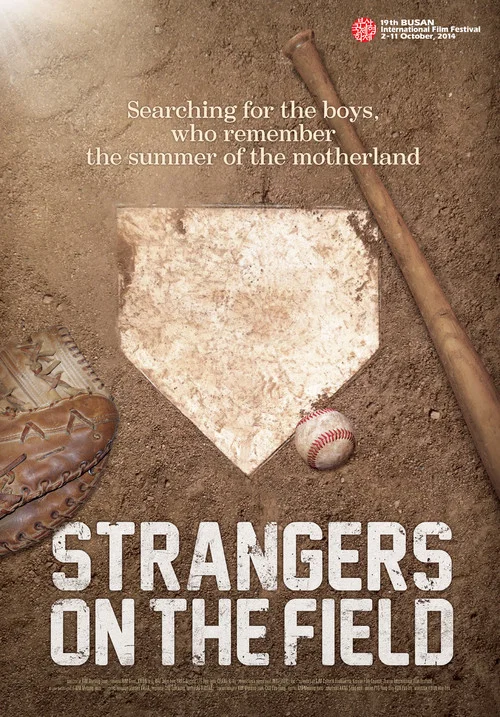 Movie poster for Strangers on the Field (2015)