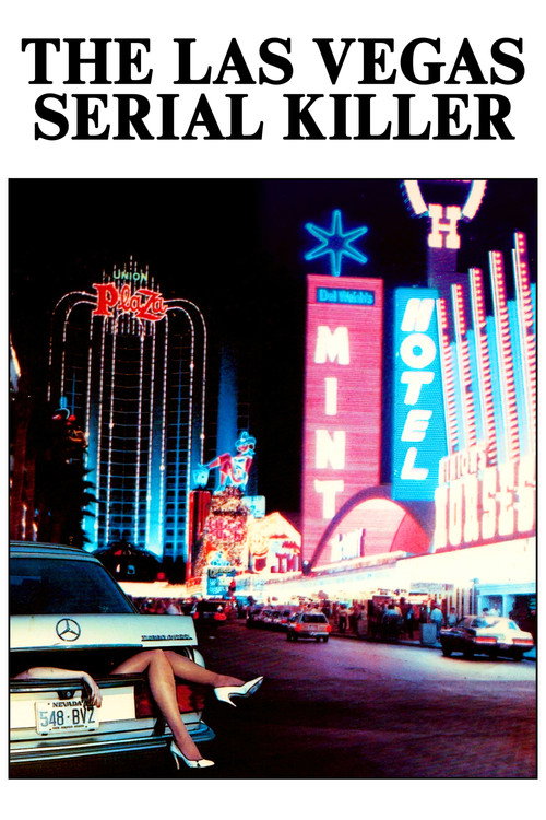 Movie poster for Las Vegas Serial Killer (1986)