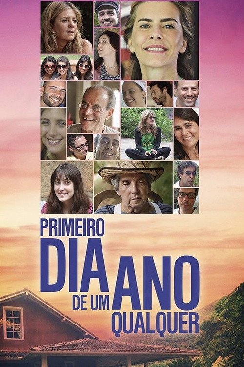 Movie poster for Primeiro Dia de um Ano Qualquer (2013)