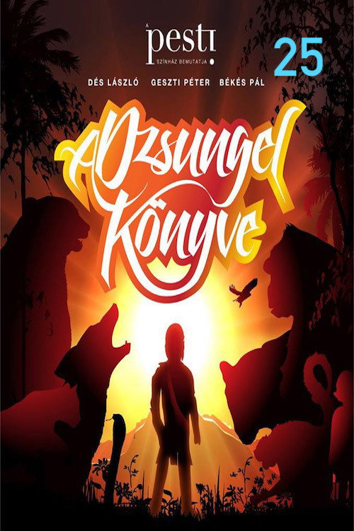 Movie poster for A dzsungel könyve – 25 éves jubileumi előadás (2021)
