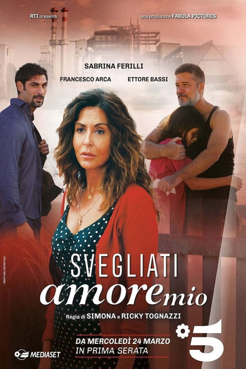 Series poster for Svegliati amore mio (2021)