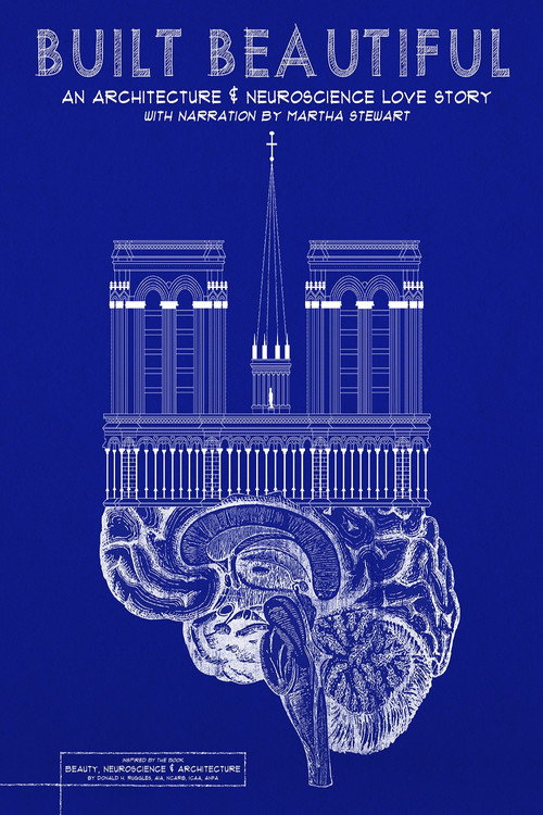 Movie poster for Built Beautiful: An Architecture and Neuroscience Love Story (2020)