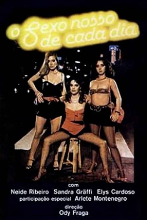 Movie poster for O Sexo Nosso de Cada Dia (1981)