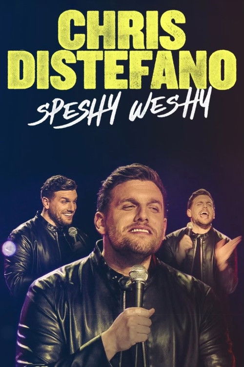 Movie poster for Chris Distefano: Speshy Weshy (2022)