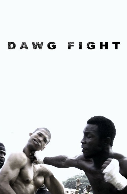 Movie poster for Dawg Fight (2015)