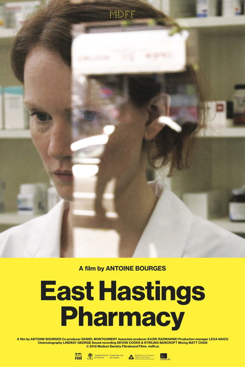Movie poster for East Hastings Pharmacy (2012)