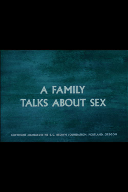 Movie poster for A Family Talks About Sex (1972)