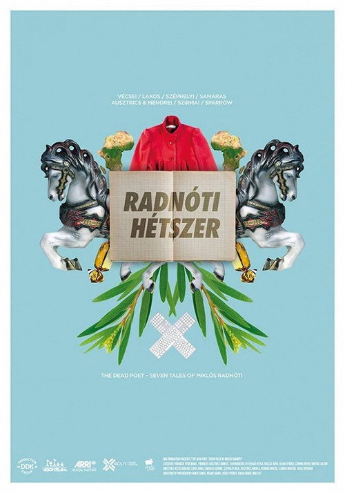 Movie poster for The Dead Poet: Seven Tales of Miklos Radnoti (2016)