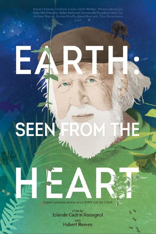 Movie poster for Earth: Seen From The Heart (2018)