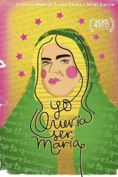 Movie poster for Yo quería ser María (2022)
