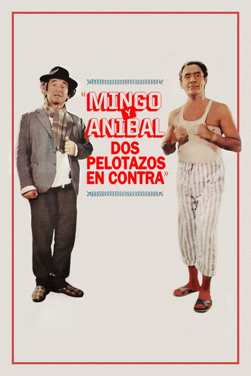 Movie poster for Mingo y Aníbal, dos pelotazos en contra (1984)