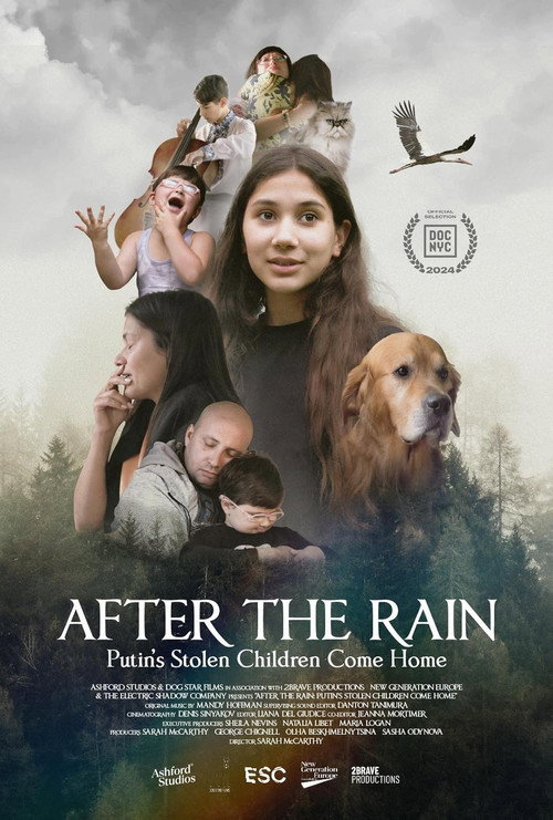 Movie poster for After the Rain: Putin's Stolen Children Come Home (2024)