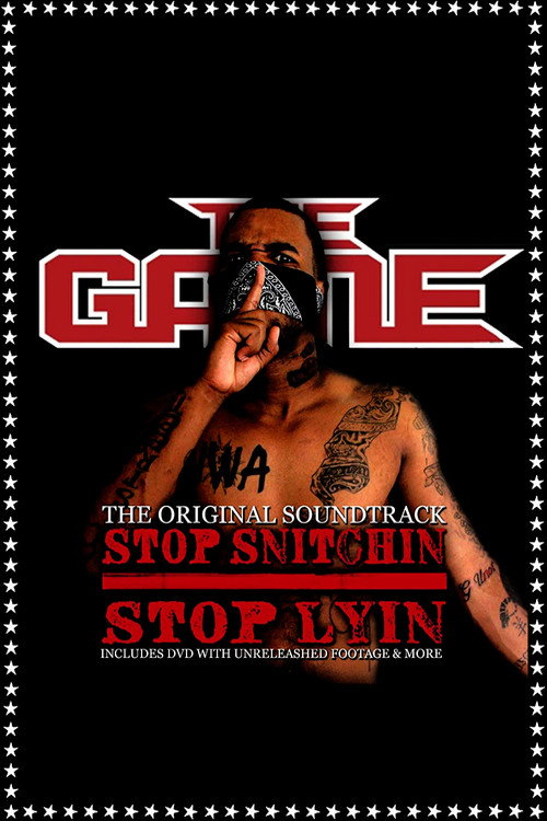 Movie poster for The Game: Stop Snitchin Stop Lyin (2006)