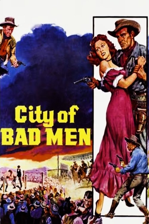 Movie poster for City of Bad Men (1953)