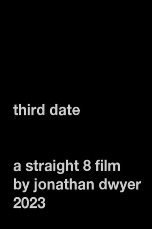 Movie poster for Third Date (2023)