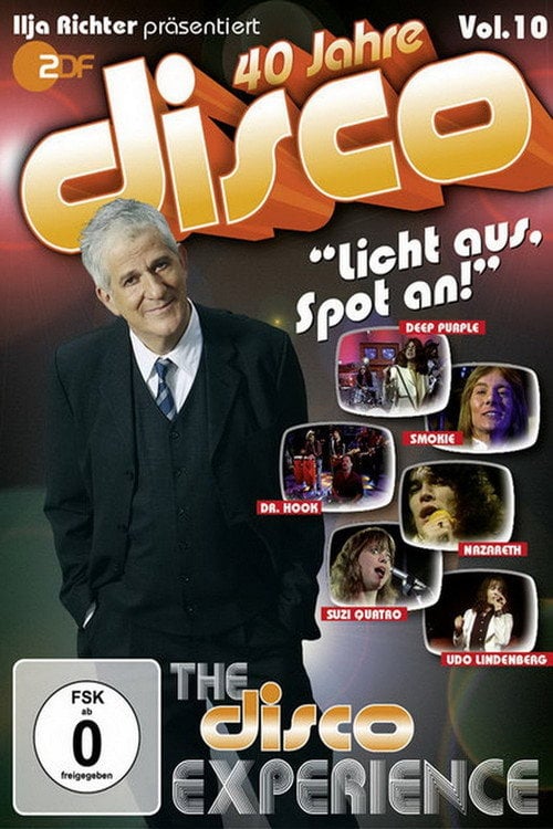 Movie poster for 40 Jahre Disco Vol.10 - Ilja Richter präsentiert (2012)