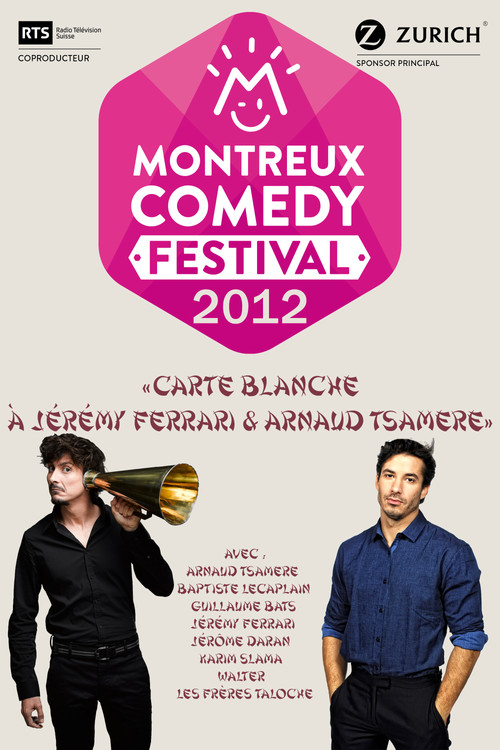 Movie poster for Montreux Comedy Festival 2012 - Carte blanche à Jérémy Ferrari & Arnaud Tsamere (2012)