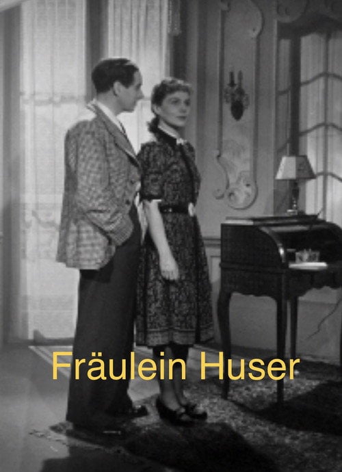 Movie poster for Fräulein Huser (1940)