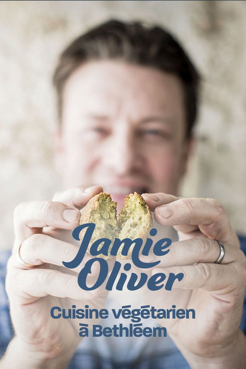 Movie poster for Jamie Oliver cuisine végétarien à Bethléem (2016)