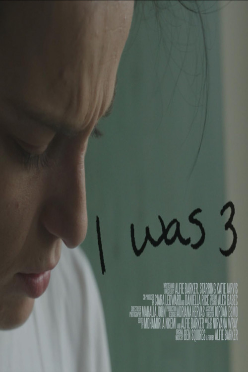 Movie poster for I Was 3 (2017)