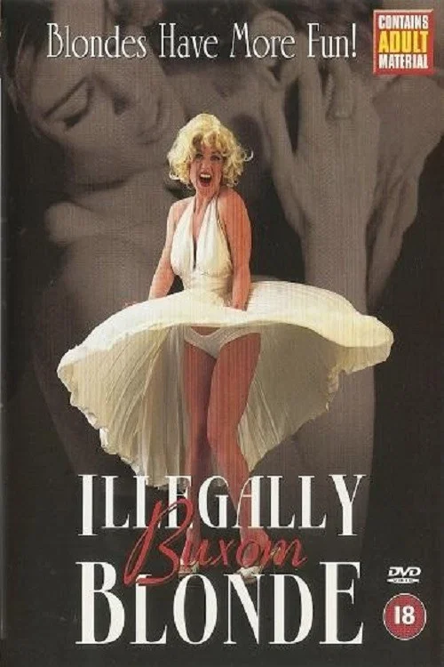 Movie poster for Illegally Buxom Blonde (2002)