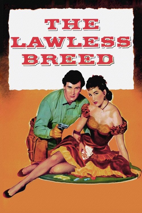Movie poster for The Lawless Breed (1952)