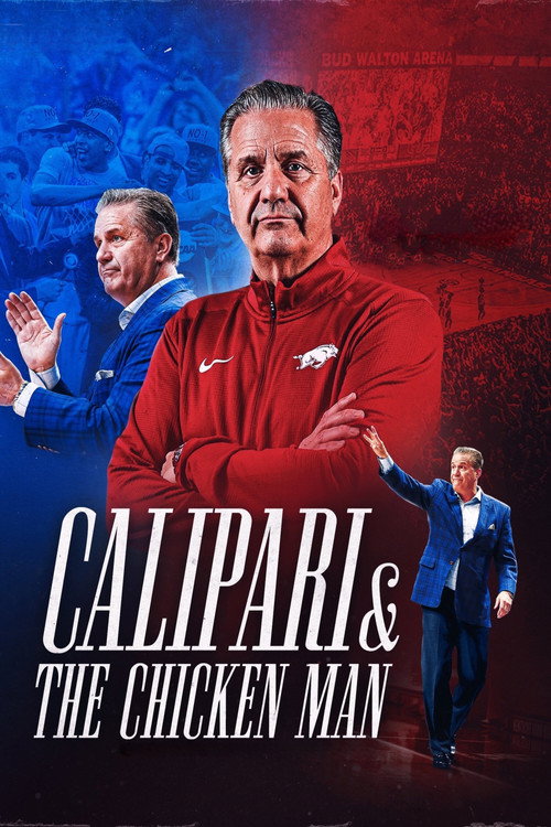 Movie poster for Calipari & The Chicken Man (2024)