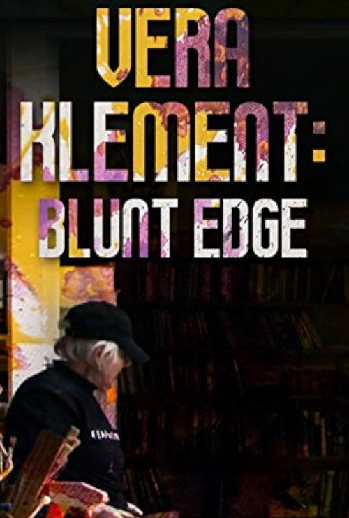 Movie poster for Vera Klement: Blunt Edge (2010)