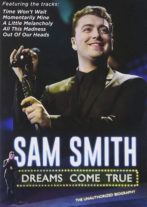 Movie poster for Sam Smith: Dreams Come True (2015)