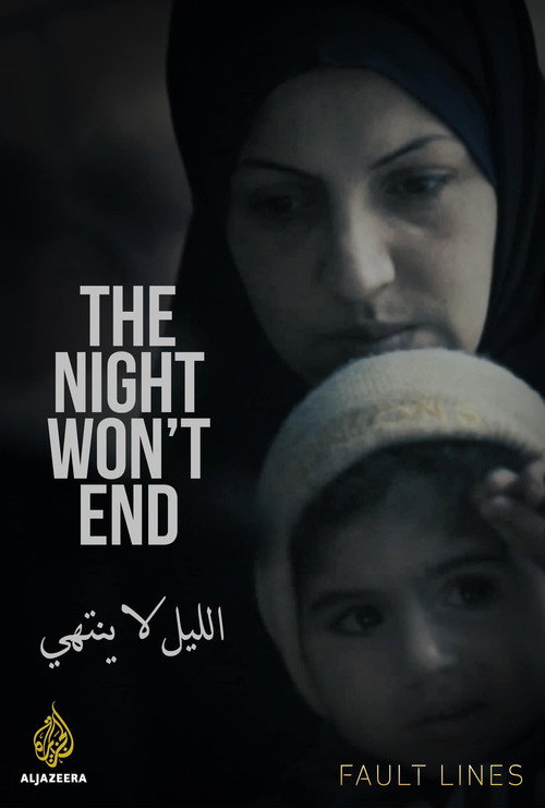 Movie poster for The Night Won't End (2024)