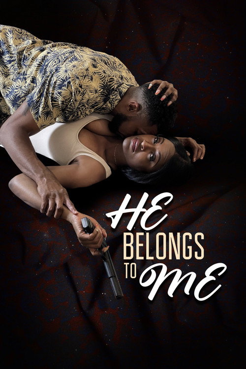 Movie poster for He Belongs to Me (2021)
