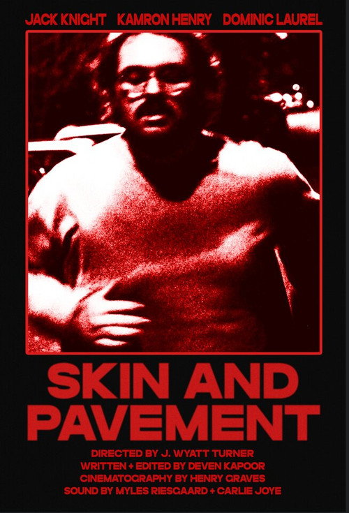 Movie poster for Skin and Pavement