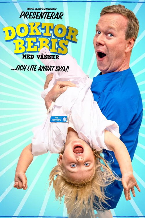 Doktor Bebis med vänner poster