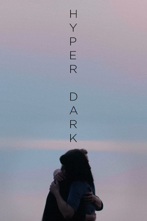 Movie poster for Hyper Dark (2020)