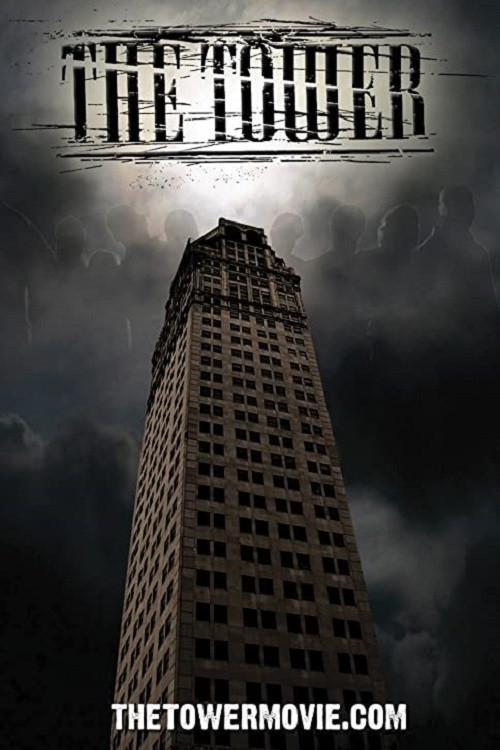 Movie poster for The Tower (2008)