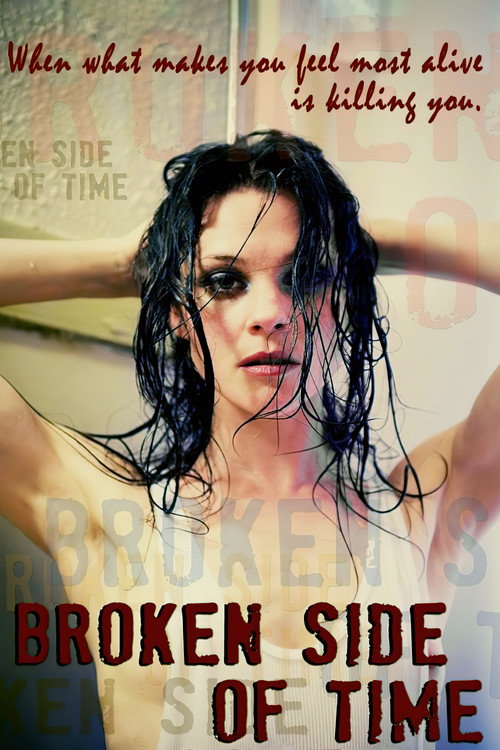 Movie poster for Broken Side of Time (2013)
