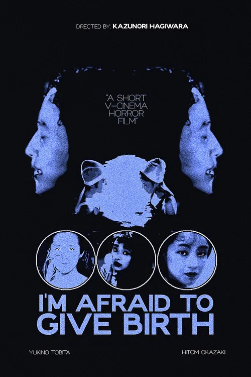 Movie poster for I'm Afraid to Give Birth (1991)