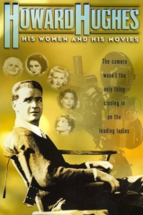 Movie poster for Howard Hughes: His Women and His Movies (2000)
